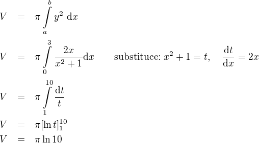 LaTeX: \parstyle\begin{eqnarray*}V&=&\pi\int\limits_a^by^2\ \text dx\\V&=&\pi\int\limits_0^3\frac{2x}{x^2+1} \text dx\qquad \text{substituce:}\ x^2+1=t,\quad \frac{\text dt}{\text dx}=2x\\V&=&\pi\int\limits_1^{10}\frac{\text dt}t\\V&=&\pi[\ln t]_1^{10}\\V&=&\pi\ln10\end{eqnarray*}